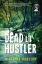 [Loon Lake Mystery 14] • Victoria Houston - Loon Lake 14 - Dead Lil' Hustler